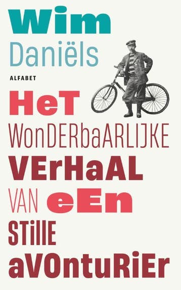 Het wonderbaarlijke verhaal van een stille avonturier, Verzenden, Gelezen, Wim Daniëls