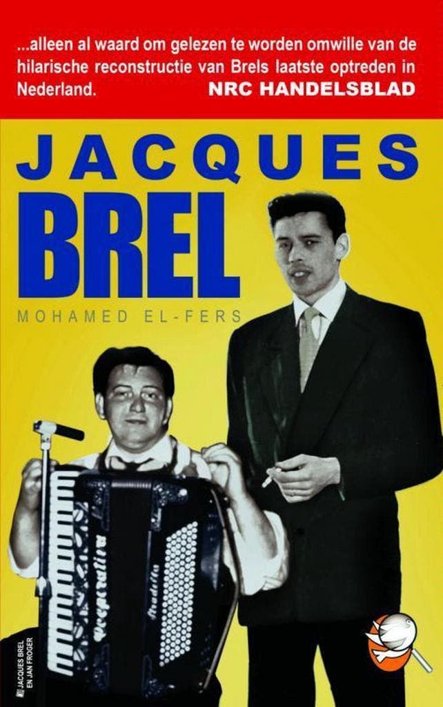 Jacques Brel 9789402102215 Mohamed El-Fers, Boeken, Muziek, Zo goed als nieuw, Verzenden