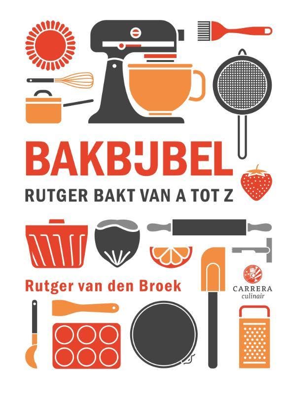 Bakbijbel | Rutger van den Broek | Nieuw, Boeken, Overige Boeken, Nieuw, Verzenden