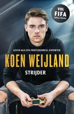 Koen Weijland : strijder 9789021568768 Koen Weijland, Verzenden, Koen Weijland