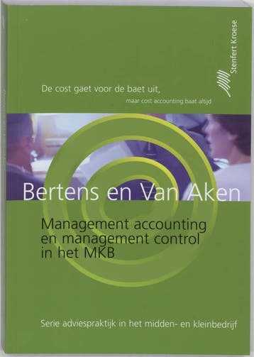 Management accounting en management control in het midden-, Verzenden, Gelezen, A.J. Van Aken