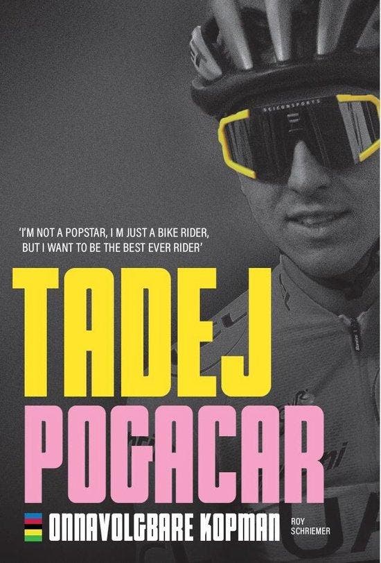 Tadej Pogacar 9789493358881 Roy Schriemer, Livres, Loisirs & Temps libre, Envoi