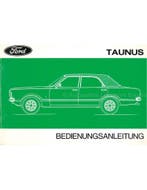 1974 FORD TAUNUS INSTRUCTIEBOEKJE DUITS
