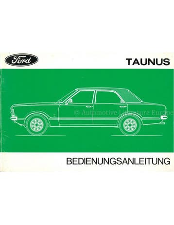 1974 FORD TAUNUS INSTRUCTIEBOEKJE DUITS