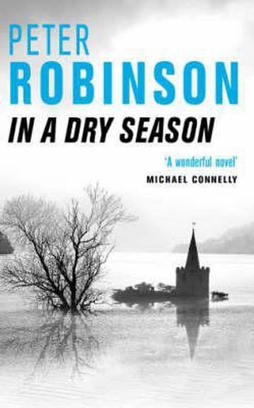 In a Dry Season 9780330392013 Peter Robinson, Verzenden, Peter Robinson