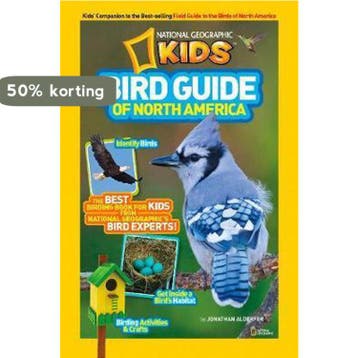 National Geographic Kids Bird Guide of North America, Verzenden, Zo goed als nieuw, Jonathan Alderfer