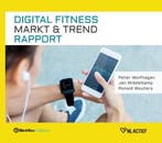 Digital Fitness Markt & Trend Rapport 9789083149424, Verzenden, Zo goed als nieuw, Peter Wolfhagen