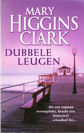 Dubbele Leugen 9789021010946 Higgins Clark, Verzenden, Zo goed als nieuw, Higgins Clark