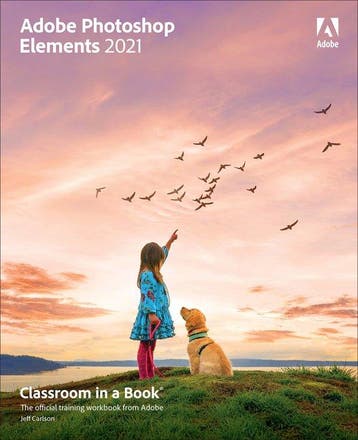 Adobe Photoshop Elements 2021 Classroom in a Book, Verzenden, Jeff Carlson