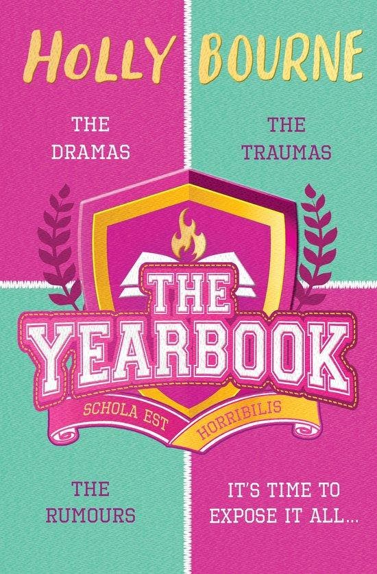 The Yearbook 9781474966825 Holly Bourne, Livres, Langue | Anglais, Envoi