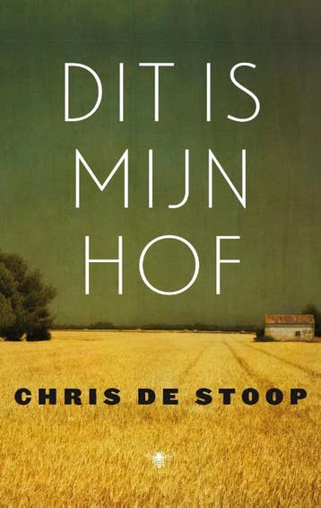 Dit is mijn hof 9789023493211 Chris de Stoop, Verzenden, Chris de Stoop