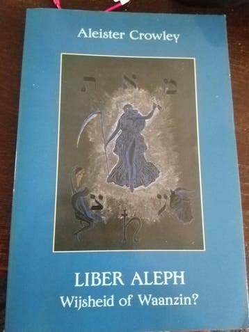 Liber Aleph 9789063781651 Crowley, Boeken, Verzenden, Gelezen, Crowley