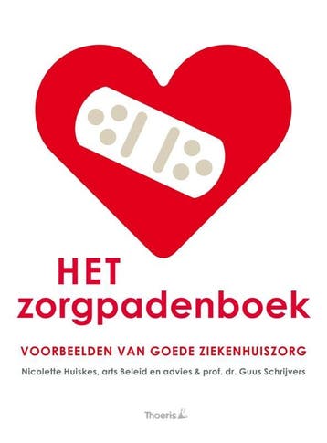 Het zorgpadenboek 9789072219633 Nicolette Huiskes, Verzenden, Nicolette Huiskes