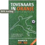 Tovenaars in Oranje 9789022988138 M. Schots, Verzenden, M. Schots