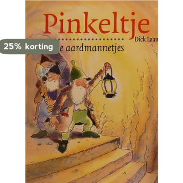 Pinkeltje en de aardmannetjes / Pinkeltje 9789000304479, Boeken, Verzenden, Gelezen, Dick Laan