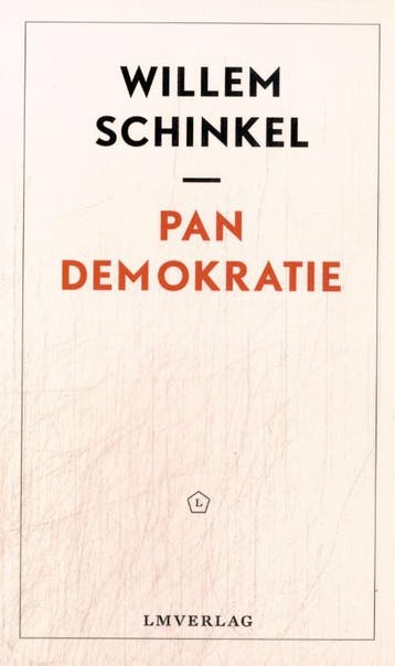 Pandemokratie | Willem Schinkel | Nieuw, Boeken, Verzenden, Nieuw, Willem Schinkel