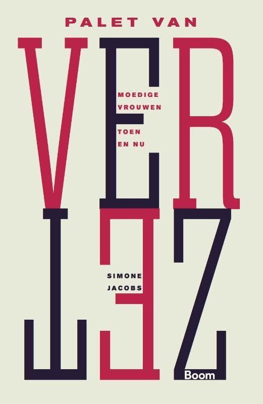 Palet van verzet 9789024407224 Simone Jacobs, Boeken, Geschiedenis | Wereld, Zo goed als nieuw, Verzenden