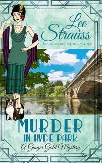 Ginger Gold Mystery- Murder in Hyde Park 9781774091302, Boeken, Verzenden, Gelezen, Lee Strauss