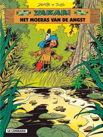 Het moeras van de angst / Yakari / 33 9789055816309, Verzenden, Gelezen