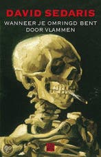 Wanneer je omringd bent door vlammen 9789048801275, Verzenden, Gelezen, David Sedaris