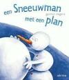 Een sneeuwman met een plan 9789059321861 G. Segers, Verzenden, G. Segers