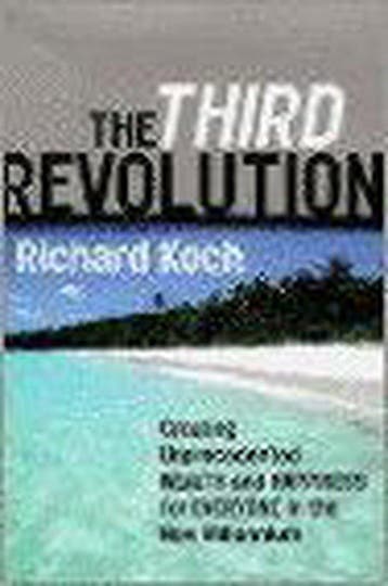 The Third Revolution 9781900961134 Richard Koch, Verzenden, Gelezen, Richard Koch