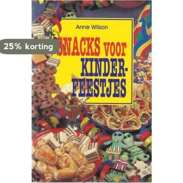 SNACKS VOOR KINDERFEESTJES 9783895083716 Anne Wilson, Verzenden, Gelezen, Anne Wilson