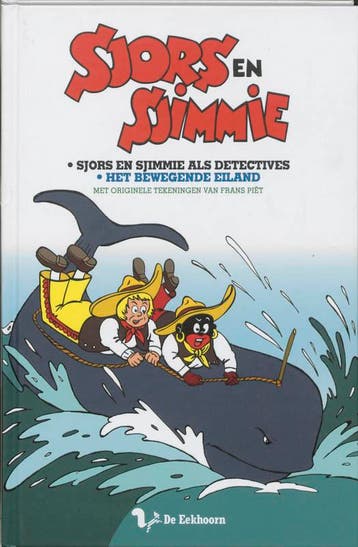 Sjors en Sjimmie als detectives / Het bewegende eiland /, Verzenden, F. Piet