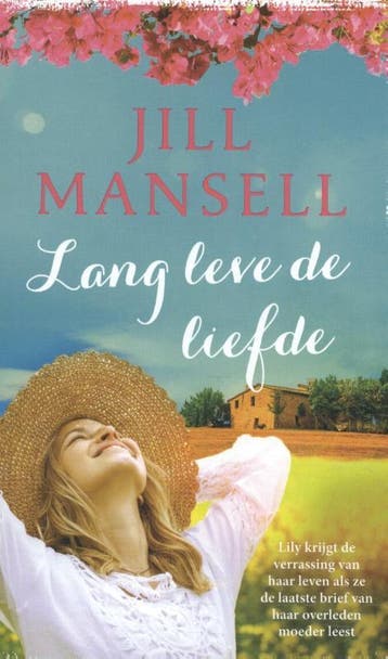 Lang leve de liefde 9789021023915 Jill Mansell, Verzenden, Gelezen, Jill Mansell