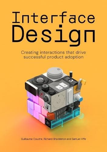 Interface Design | Nieuw, Verzenden, Nieuw, Samuel Iliffe; Richard Shackleton; Guillaume Couche