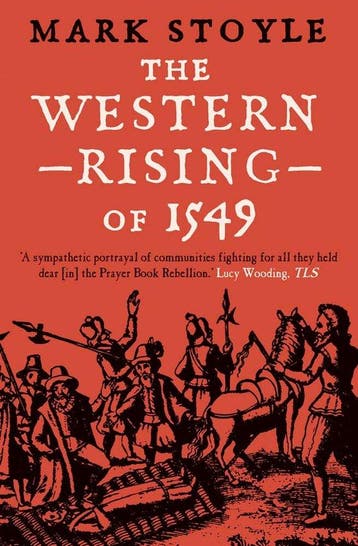 The Western Rising of 1549 9780300276886 Mark Stoyle, Verzenden, Zo goed als nieuw, Mark Stoyle