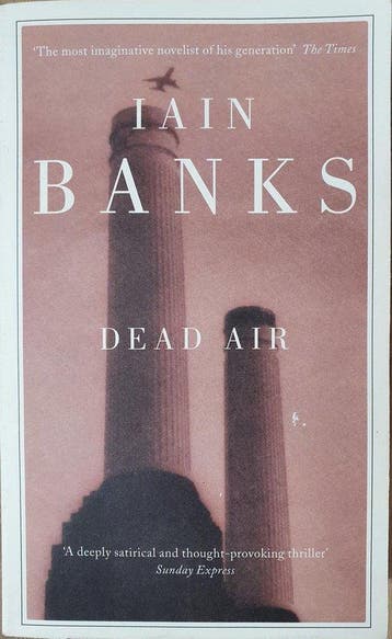 Dead Air 9780349116280 Iain Banks, Verzenden, Gelezen, Iain Banks