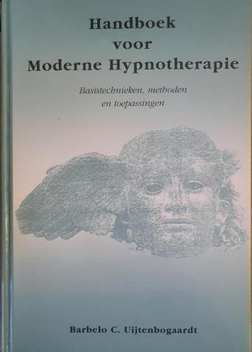 Handboek voor moderne hypnotherapie 9789080507920, Verzenden, Gelezen, B. Uijtenbogaardt