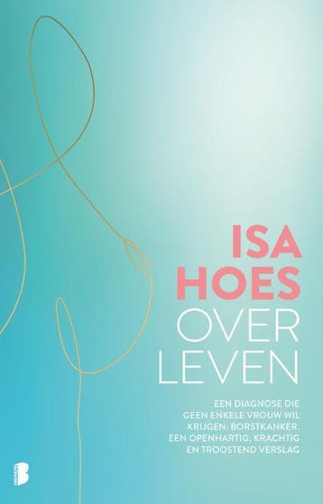 Over Leven | Isa Hoes | Nieuw, Verzenden, Nieuw, Isa Hoes