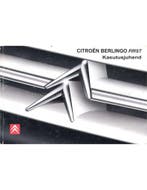 2008 CITROEN BERLINGO INSTRUCTIEBOEKJE ESTLAND