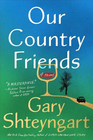 Our Country Friends 9780593448175 Gary Shteyngart, Verzenden, Gelezen, Gary Shteyngart