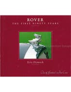 ROVER, THE FIRST NINETY YEARS, ONE OF BRITIAN'S FINE CARS, Ophalen of Verzenden
