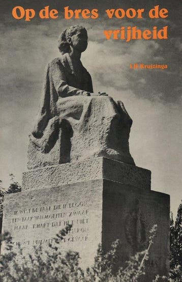 Op de bres voor de vryheid 9789060643686 Kruizinga, Verzenden, Gelezen, Kruizinga