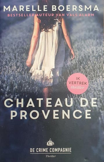 Chateau de Provence 9789461093257 Marelle Boersma, Verzenden, Marelle Boersma