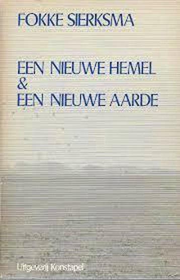 Nieuwe hemel en een nieuwe aarde - Sierksma, Boeken, Verzenden, Nieuw