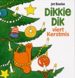 Dikkie Dik viert Kerstmis / Dikkie Dik 9789025748647, Verzenden, Gelezen, Jet Boeke
