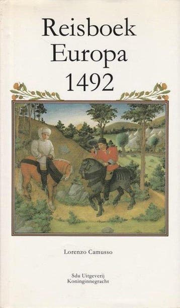 REISBOEK EUROPA 1492 9789012065528 Camusso, Verzenden, Gelezen, Camusso