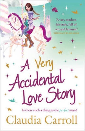 Very Accidental Love Story 9781847562722 Claudia Carroll, Verzenden, Claudia Carroll