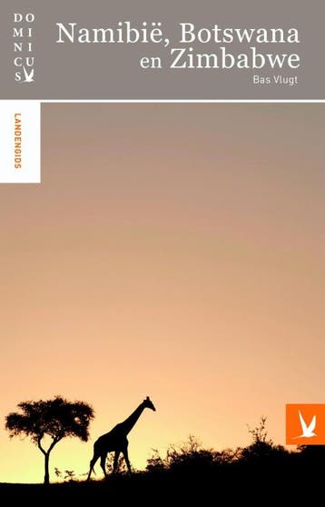 Namibië, Botswana en Zimbabwe / Dominicus landengids, Verzenden, Gelezen, Bas Vlugt