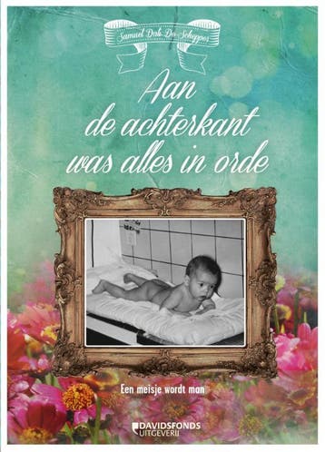 Aan de achterkant was alles in orde 9789058269966, Verzenden, Samuel Dali de Schepper