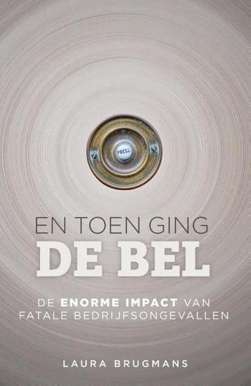 En toen ging de bel 9789491757112 Laura Brugmans, Verzenden, Gelezen, Laura Brugmans