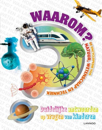 Waarom? De grote encyclopedie van natuur, wetenschap en, Verzenden, Zo goed als nieuw, Emily Dodd