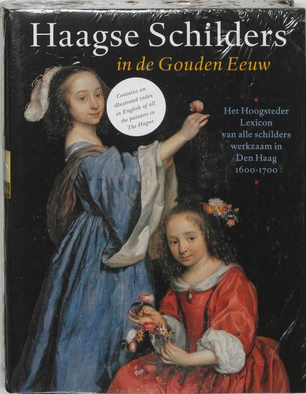 Haagse schilders in de Gouden Eeuw 9789040092954, Livres, Art & Culture | Arts plastiques, Envoi