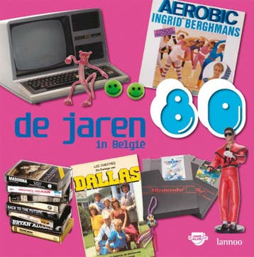 De jaren 80 in België 9789020977974 E. Veraverbeke, Verzenden, Gelezen, E. Veraverbeke