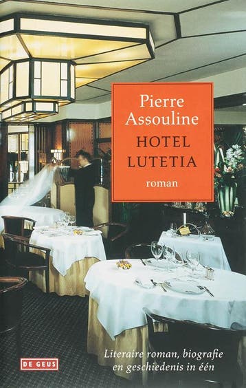 Hotel Lutetia 9789044507225 P. Assouline, Boeken, Verzenden, Gelezen, P. Assouline